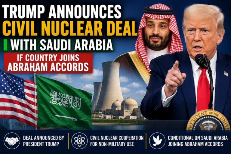 Trump Announces Civil Nuclear Deal With Saudi Arabia Tied to Abraham Accords